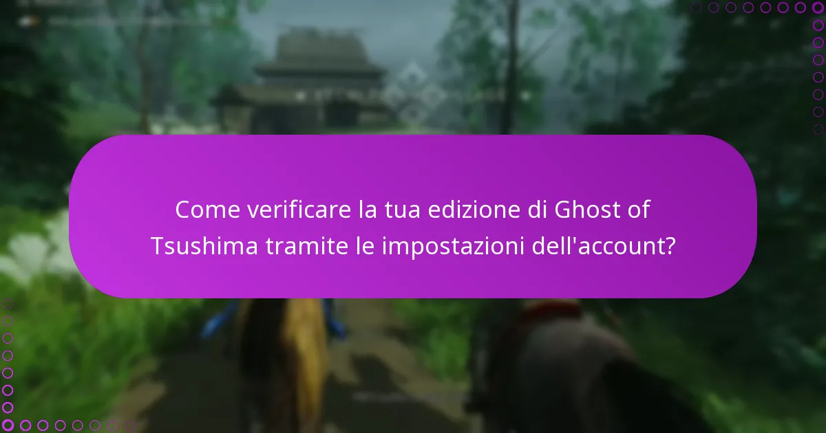 Come gestire i diritti per Ghost of Tsushima?