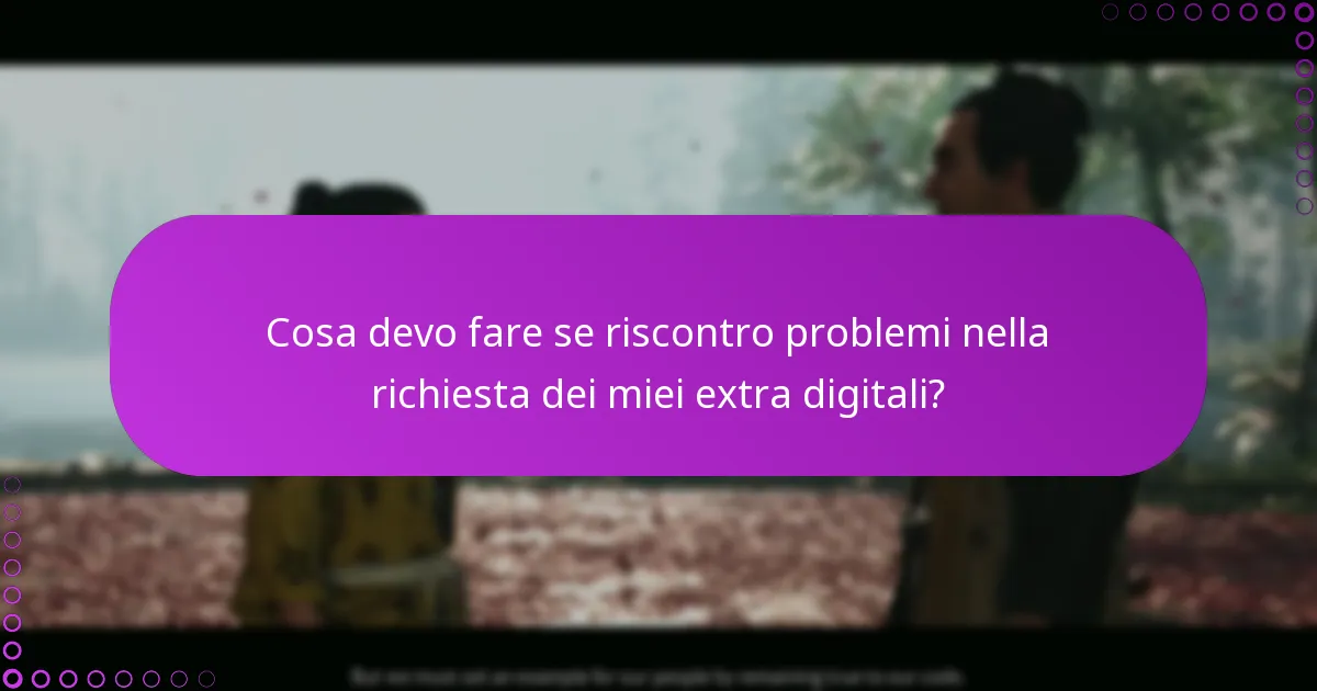 Quali sono le differenze tra gli extra digitali della versione standard e quelli della versione speciale?