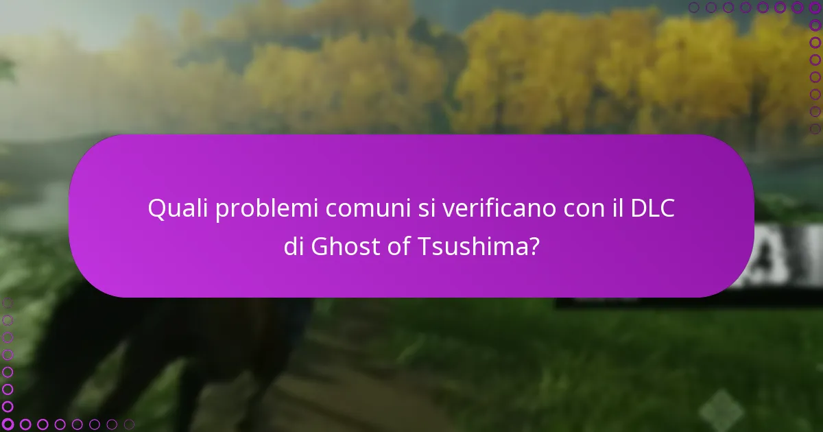 Come posso ottimizzare la mia esperienza con il DLC Ghost of Tsushima Online?